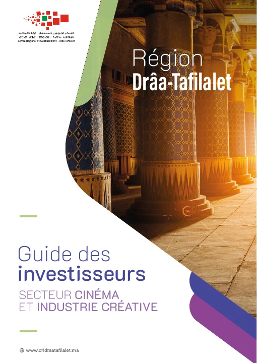 Première page de Drâa-Tafilalet — Guide d’investissement : Cinéma et industries créatives